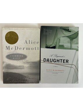 Alice McDermott Book Lot Charming Billy / A Bigamists Daughter PB Fiction